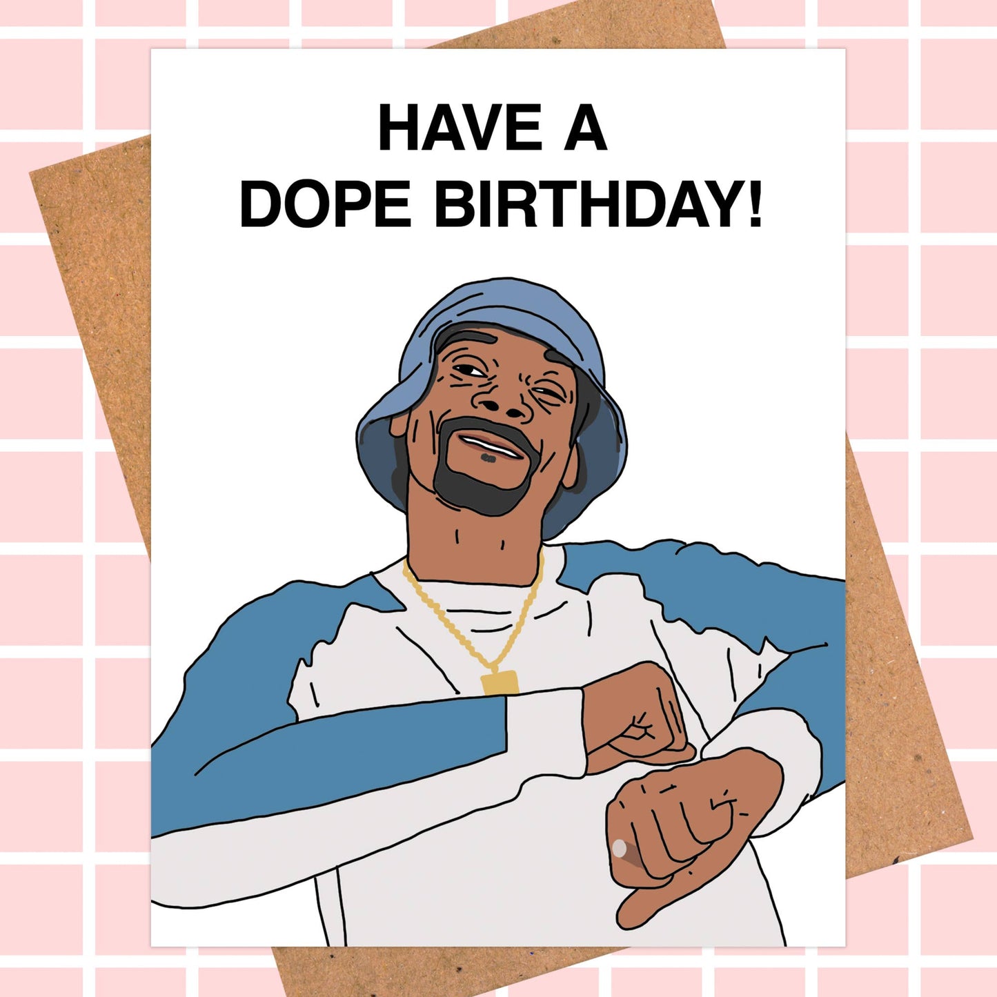 Snoop Dogg "Have A Dope Birthday" Card