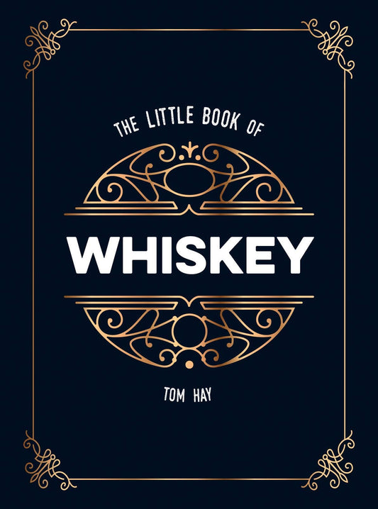 The Little Book of Whiskey