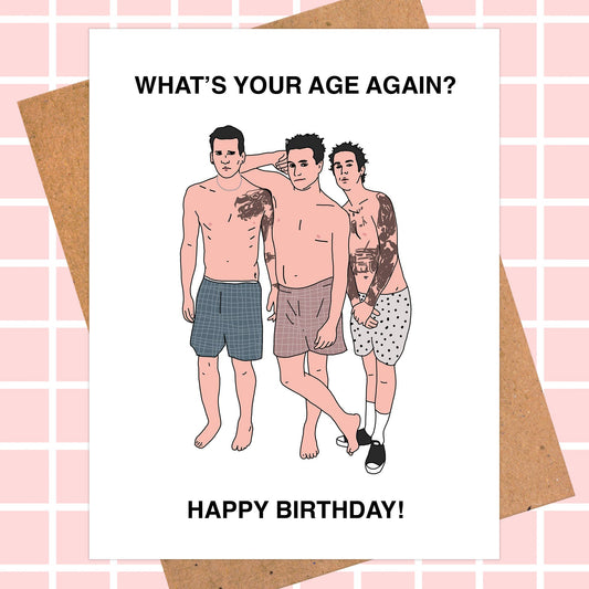 Blink 182 "What's Your Age Again?" Birthday Card