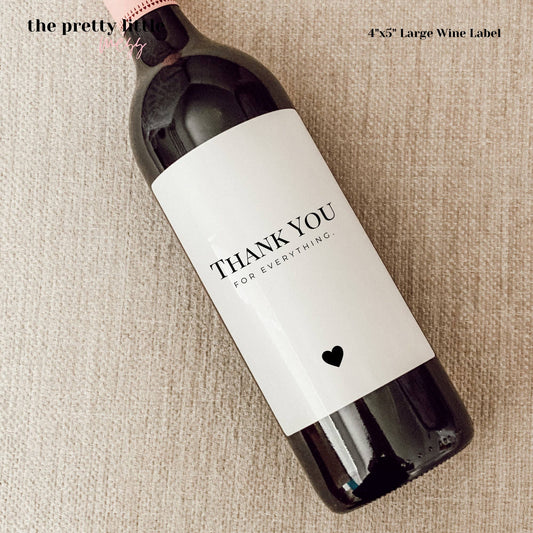 "Thank You For Everything" Wine Label