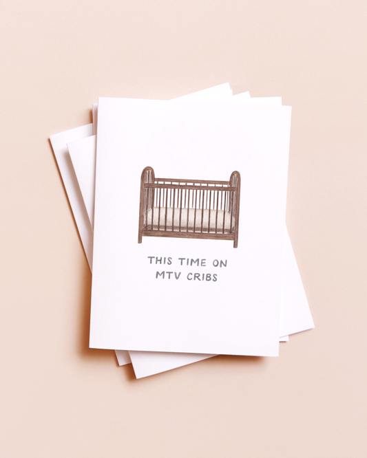 MTV Cribs New Baby Card