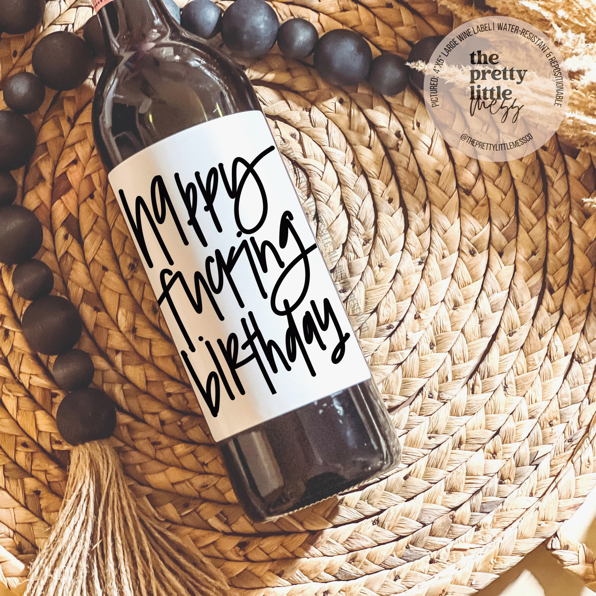 "Happy Fucking Birthday" Wine Label