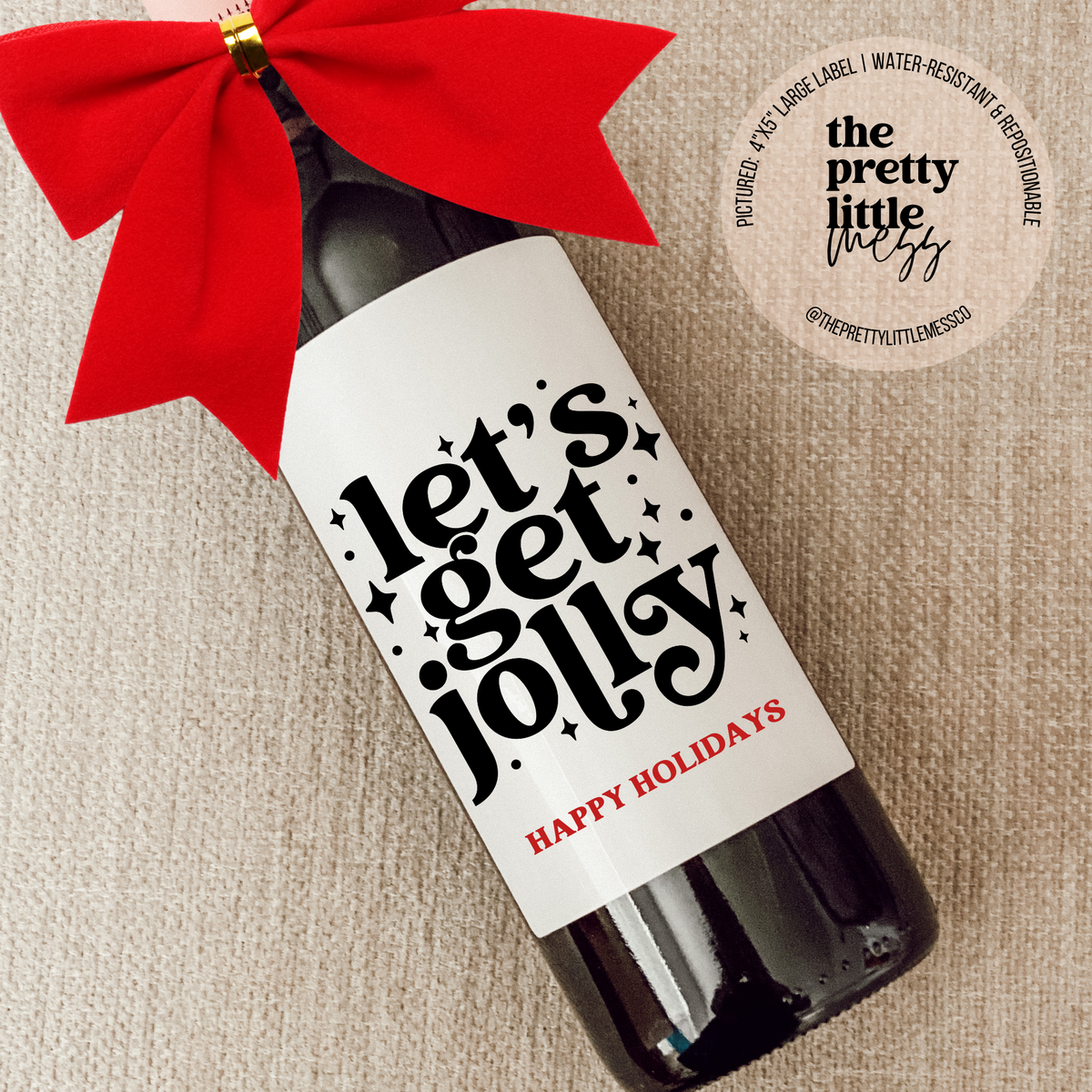 "Let's Get Jolly" Wine Label