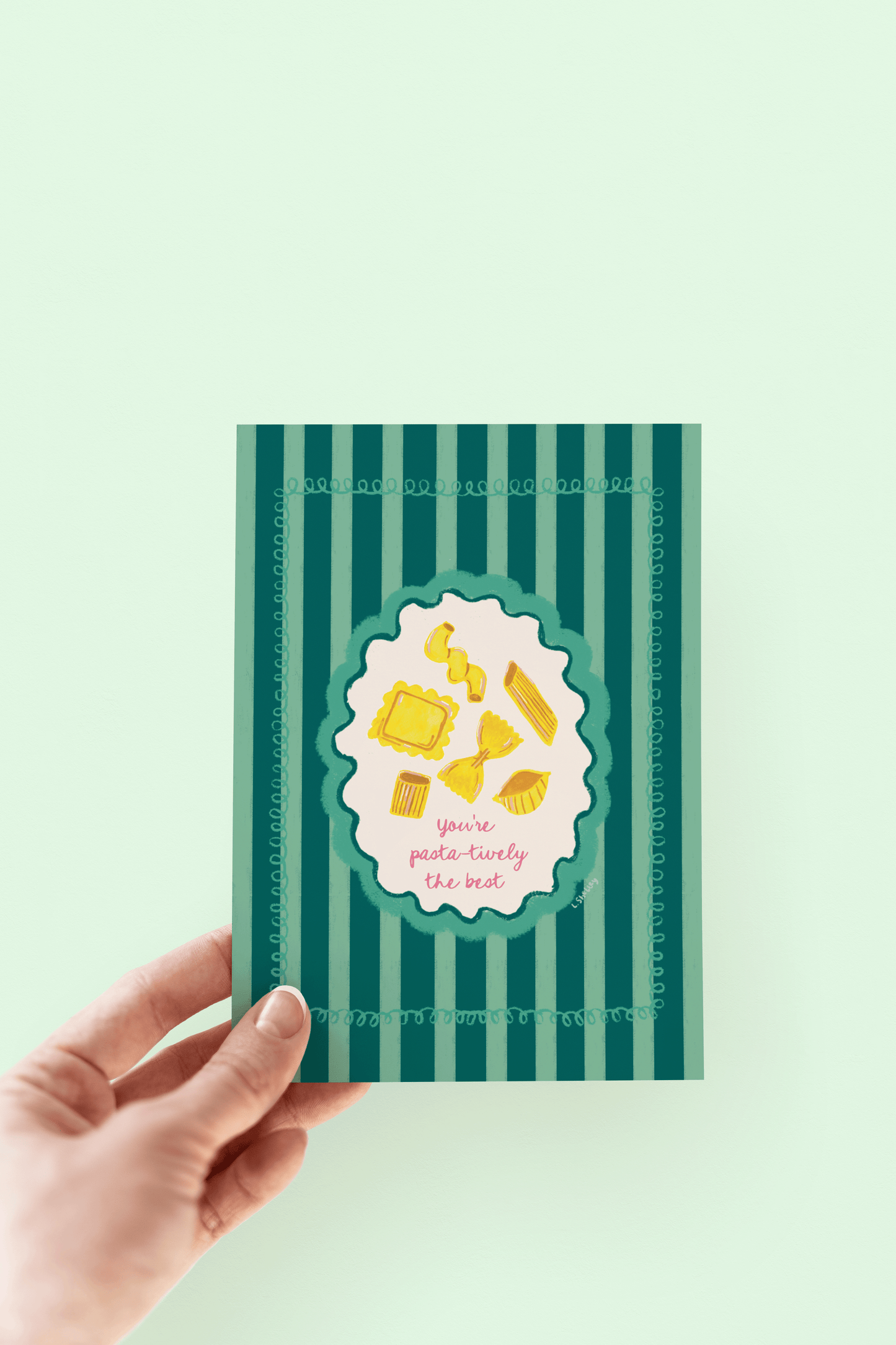 "Pasta-tively The Best" Greeting Card
