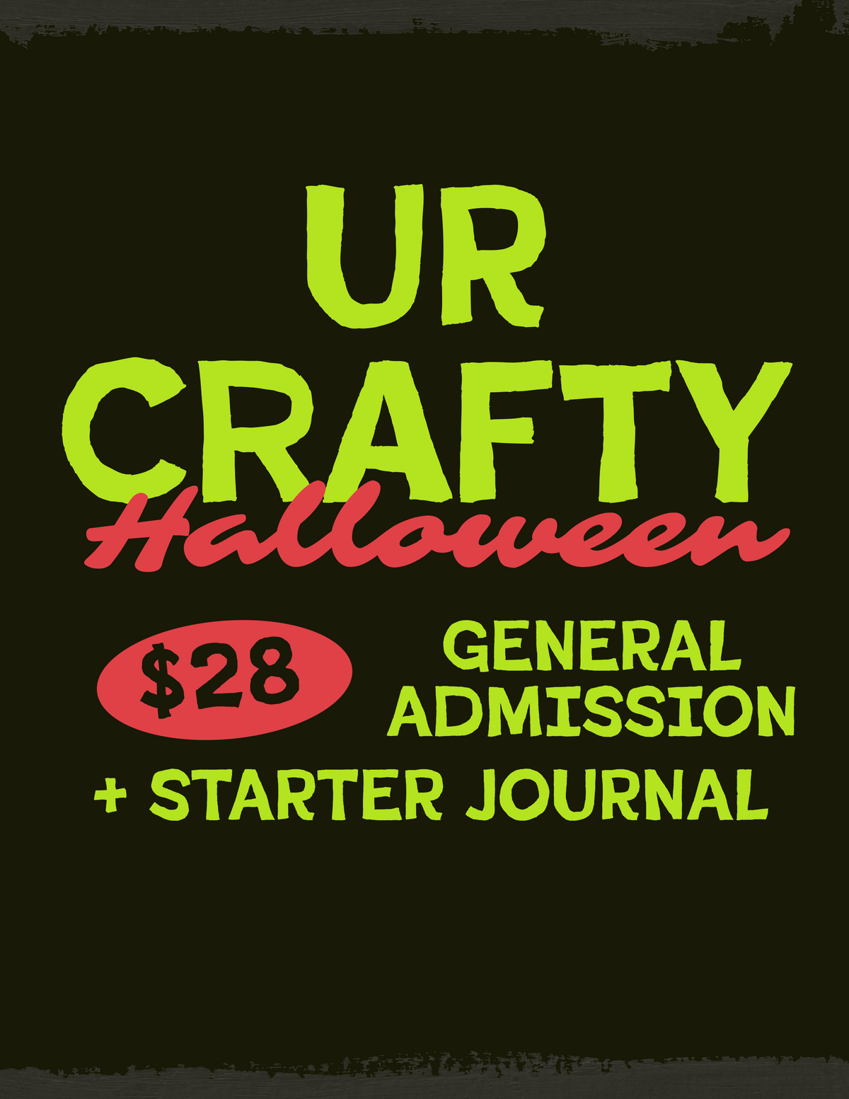 UR CRAFTY HALLOWEEN JJ EVENT TICKET