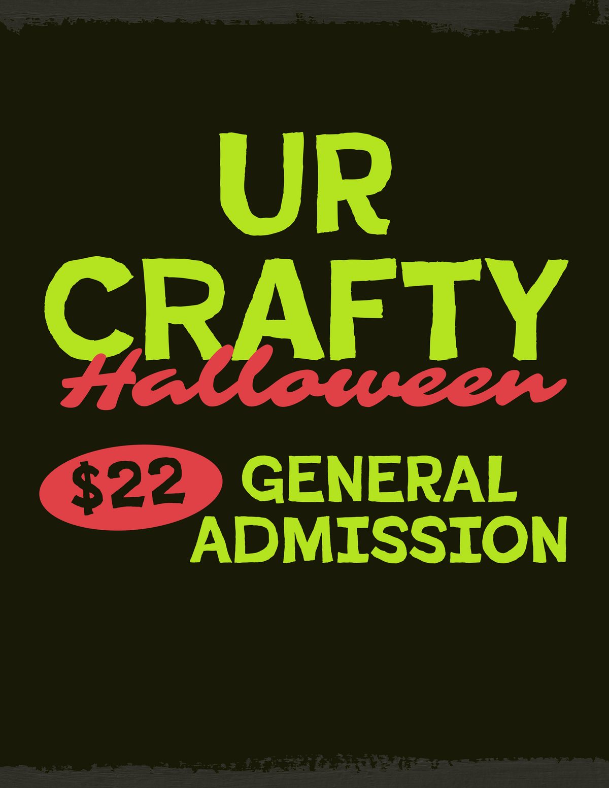 UR CRAFTY HALLOWEEN JJ EVENT TICKET