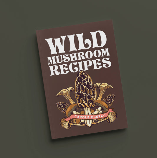 Wild Mushroom Recipes Book