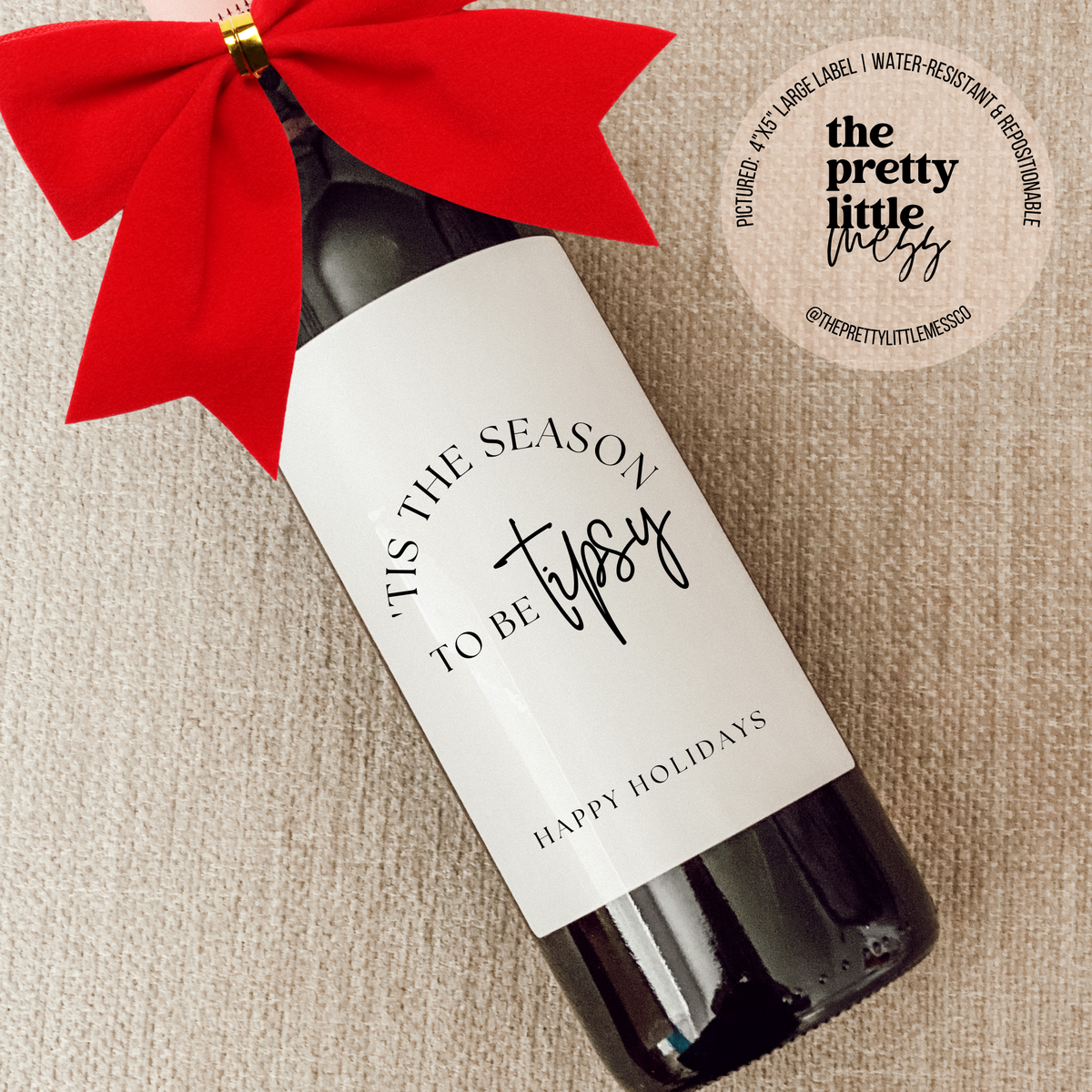 "Season to be Tipsy" Wine Label